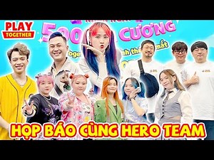 Chị Vê Họp Báo Play Together Cùng Hero Team - Vê Vê Channel
