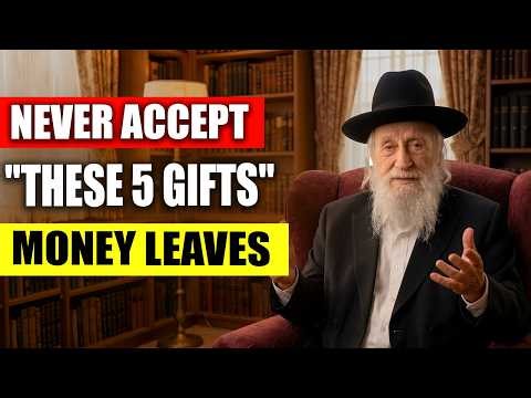 The 5 Gifts Jews NEVER Accept From Strangers (And Why It Links You to Poverty)