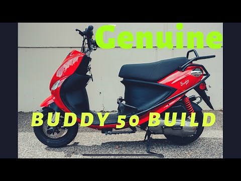 Genuine buddy 50 build video