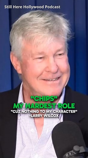 Larry Wilcox on Landing “CHiPS” Role, “I Was a Dumb Ass”. @larry_wilcox @stillherehwood @stevekmetko @jimlichtenstein @stillherenetwork #chips | Still Here Hollywood Podcast