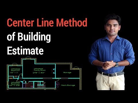 Center line method of building estimation.
