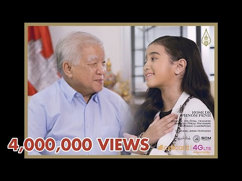 Rose De Phnom Penh កូលាបភ្នំពេញ x សម្តេចព្រះមហិស្សរា NORODOM CHAKRAPONG and Princess Jenna Norodom