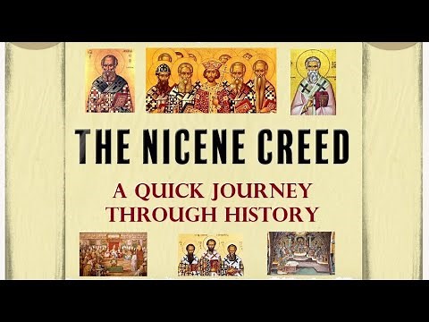 The NICENE CREED | A Short History