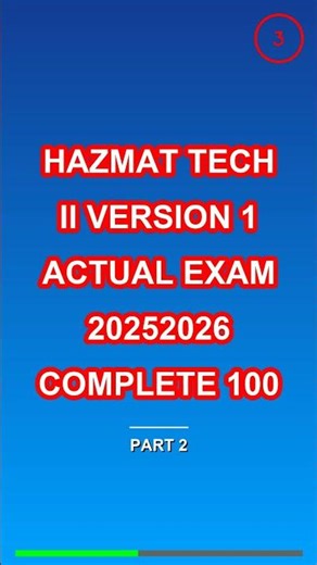 HAZMAT Tech II Version 1 Actual Exam 20252026 Comp