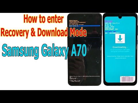 How to enter Recovery and Download mode on Samsung Galaxy A70