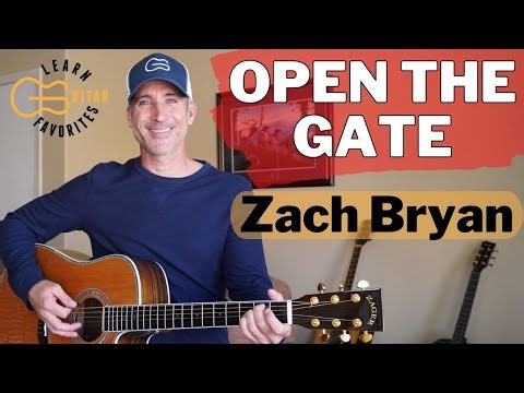 Open The Gate - Zach Bryan - Easy Chords & Strumming - Guitar Tutorial