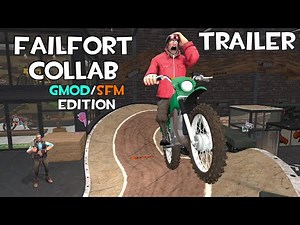 FailFort Collab Gmod/SFM Edition - Trailer (V2)