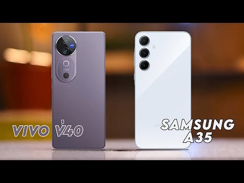 Vivo V40 Vs Samsung Galaxy A35