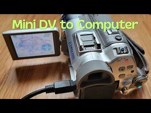 #howto #camcorder How to transfer from a Mini DV camcorder to a Computer