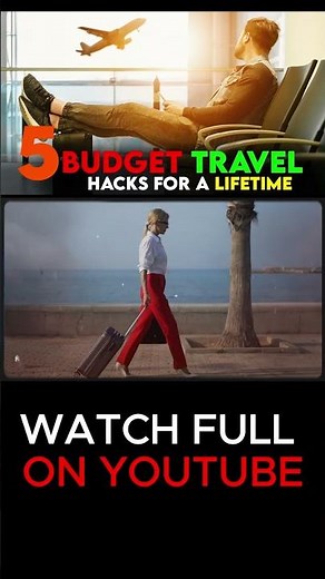 Top 5 Budget Travel Hacks for a Lifetime ✈️ | Save Money & Travel Smarter Forever