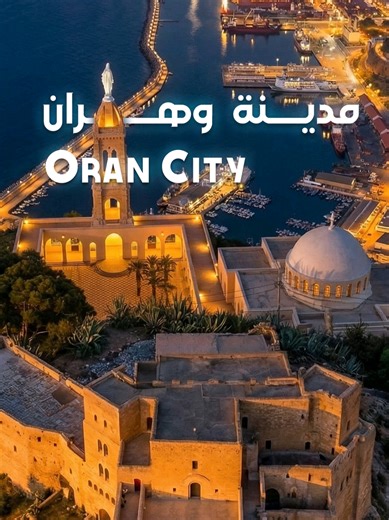 Discover Oran: The Jewel of the Mediterranean