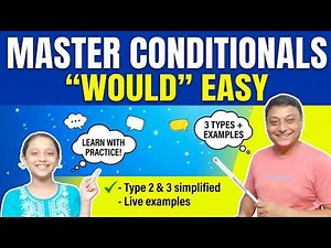 Master All Conditional Sentences in English | Learn Zero, 1st, 2nd, 3rd & Mixed Conditionals Fast!