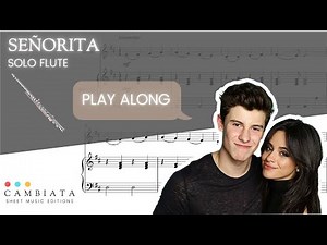 Señorita - Solo flute (Play Along)