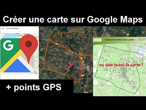 99# 🗺️ GOOGLE My MAPS : CRÉER UNE CARTE 🗺️ DESSINER UN TERRITOIRE - partager point gps