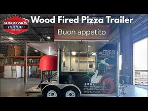 PRONTO PIZZERIA | 8x14 Wood Fired Pizza Trailer | Concession Nation