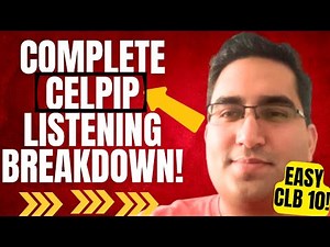 CELPIP Listening HARDEST [Part 6] Made Easy! Just Follow This Guide! Best 10-Min CELPIP Advice!