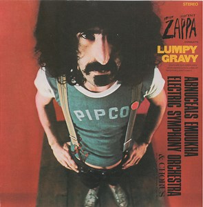 Frank Vincent Zappa - Lumpy Gravy