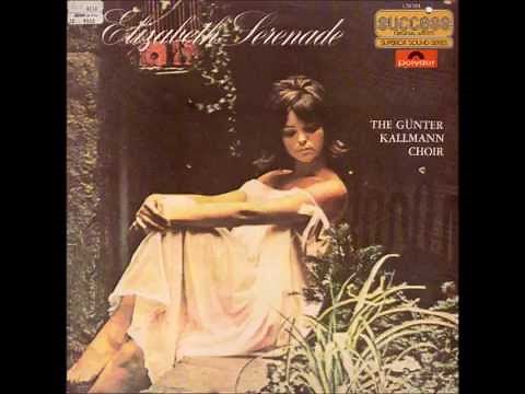 Günter Kallmann Choir - Elizabeth-serenade