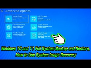 Windows 10 and 11 Full System Backup and Restore, How to Use System Image Recovery