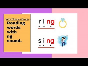ng| Reading words with 'ng' sound for kids with phonics and pictures| Jolly Phonics Group 5|