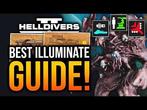 Helldivers 2 - The Ultimate Illuminate Guide, Tips & Tricks!