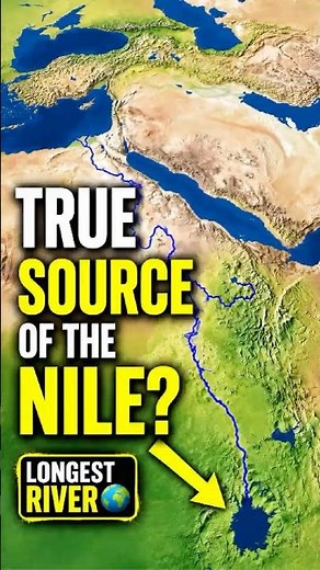 Where Does the World's Longest River Actually Start #geography #nile