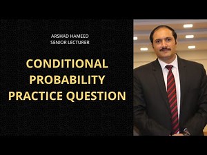 Conditional Probability Practice Question