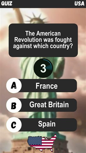 The American Revolution was fought against which country? #americanhistory #funquiz