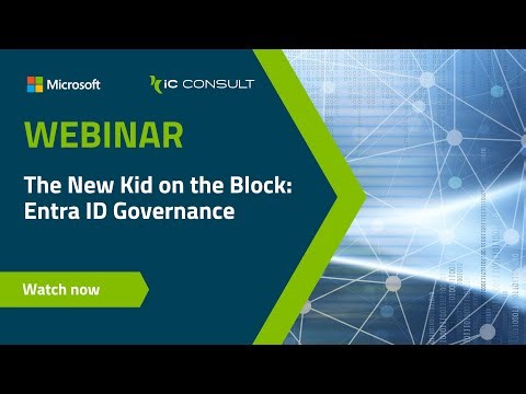 Webinar: The New Kid on the Block – Entra ID Governance
