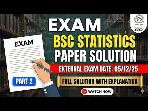 MSU FY B.Com Sem 1 BSC Statistics Paper Solution (05/12/2025) - Part 2