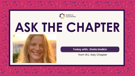 Ask The Chapter | Women in Localization Italy | Women in Localization