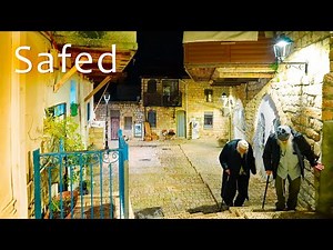 SAFED at Night. A Unique Walk in a MAGICAL CITY