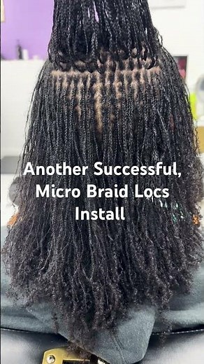 Microlocs / Braid Locs — Another Successful 2-Day Install #microlocs #microlocbraidlocs