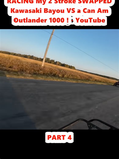 RACING My 2 Stroke SWAPPED Kawasaki Bayou VS a Can Am Outlander 1000 ! - YouTube (4)