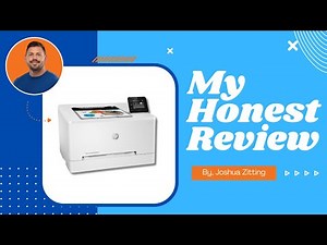 My Honest Review of HP Color LaserJet Pro M255dw Wireless Laser Printer | Zitting Reviews