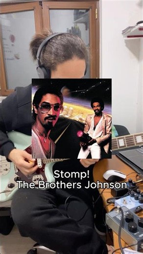 Stomp! by The Brothers Johnson
