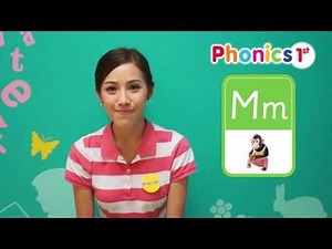 Phonics Sound M /m/_ เรียนรู้การออกเสียง /m/ แบบ โฟนิคส์ ที่Phonics 1st