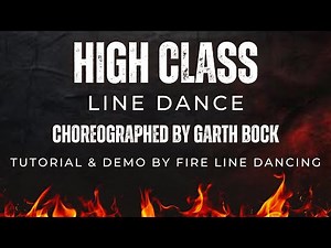 High Class Line Dance Tutorial & Demo