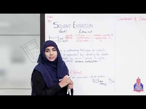 PGC Lectures-Inter Part 1-Punjab Board-Chemistry-Chapter 02-Lecture 05-Solvent Extraction (Part-A)