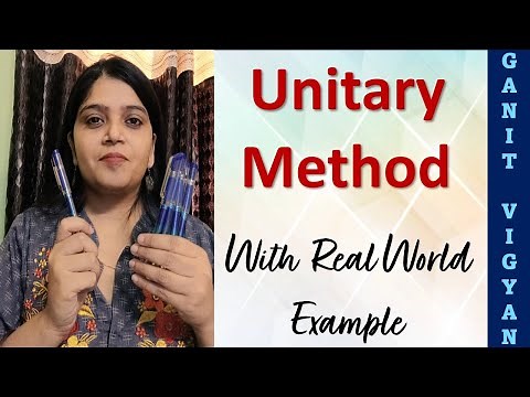 What is Unitary Method? | Concept Clarification with Examples | Unitary Method