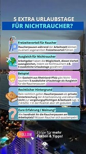 Extra Urlaub für Nichtraucher? #raucherpause #ausgleich #recht