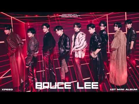 XPEED (속도) - 'Bruce Lee' Official Audio