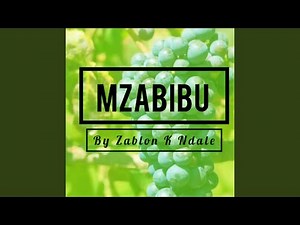 Mimi Ni Mzabibu by Zabron K Ndale (feat. Zabron Ndale)