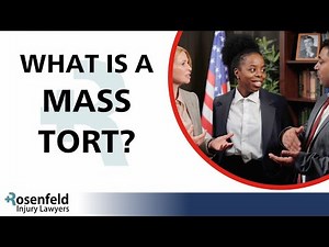 What is a Mass Tort? [Top 3 Types of Cases]
