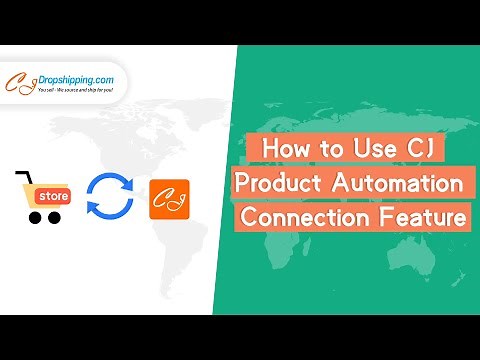 How to Use CJ Product Automation Connection Feature
