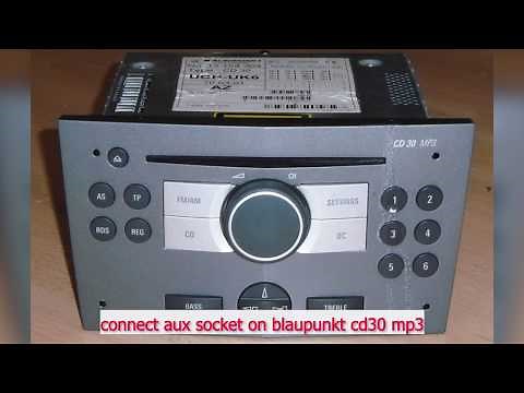 [EASY] HOW TO CONNECT AUX-IN TO OPEL RADIO BLAUPUNKT CD30 MP3