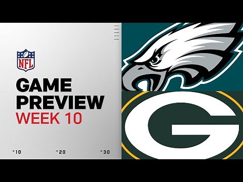 Philadelphia Eagles vs Green Bay Packers | Week 10 Game Preview