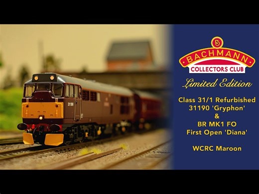 Bachmann Collectors Club - WCRC Class 31/1 Refurbished 31190 ' Gryphon' & MK1 FO 'Diana' :: Bachmann Europe :: Model Railways UK