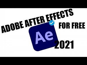HOW TO GET ADOBE AFTER EFFECTS 2021 FOR FREE! - LEGIT