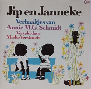 Annie M.G. Schmidt - Jip En Janneke 1 - Verhaaltjes Van Annie M.G. Schmidt